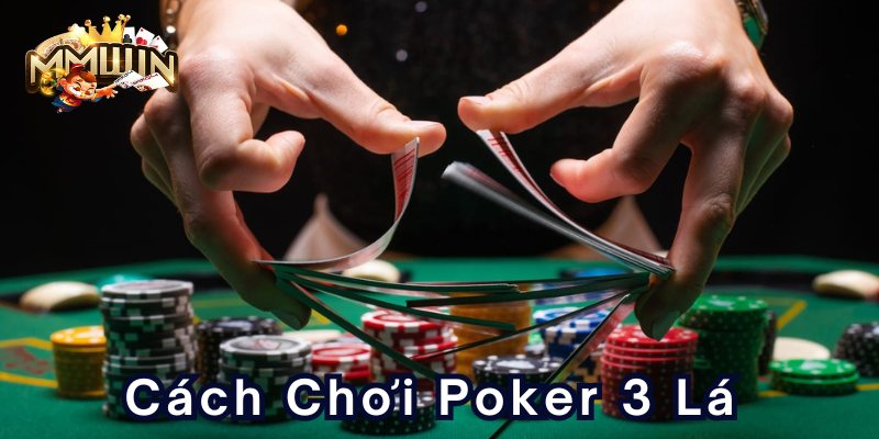 cach-choi-poker-3-lax800x400