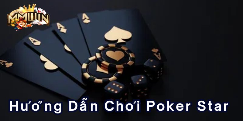 huong-dan-choi-poker-starx800x400