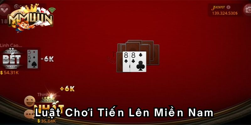 luat-choi-tien-len-mien-namx800-400