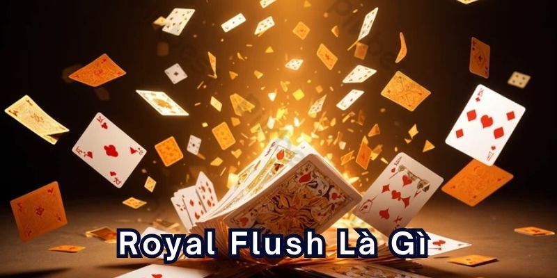 royal-flush-la-gi-800x400